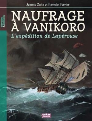 Naufrage à Vanikoro L'expédition de Lapérouse.jpg