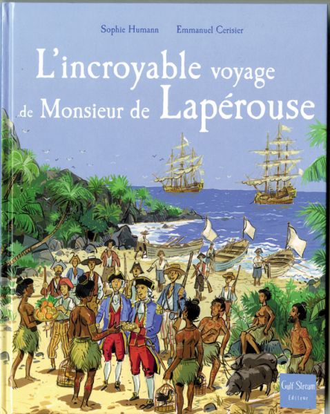 Fichier:L'incroyable voyage de Monsieur de Lapérouse.jpg